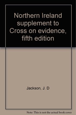 Northern Ireland Supplement to Cross on Evidence, Fifth Edition