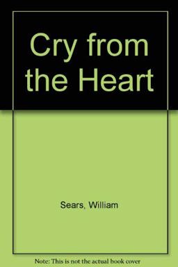 A Cry from the Heart
