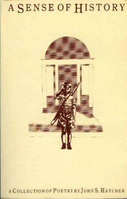 A Sense of History A Sense of History