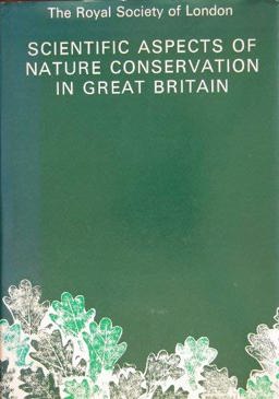 Scientific Aspects of Nature Conservation in Great Britain