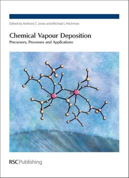 Chemical Vapour Deposition Precursors, Processes and Applications  9780854044658 Front Cover