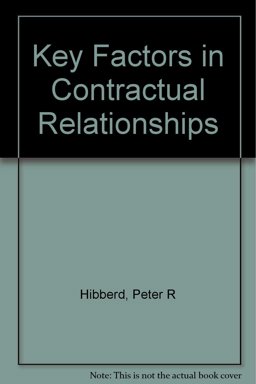 Key Factors in Contractual Relationships