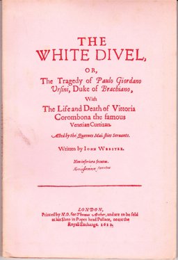The White Devil, 1612