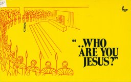 Who Are You, Jesus?