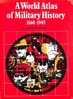 A World Atlas of Military History