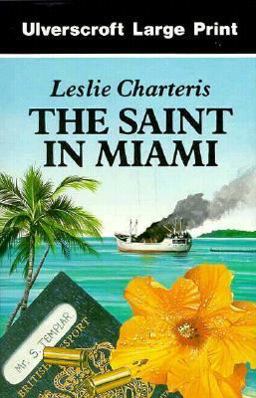 The Saint in Miami