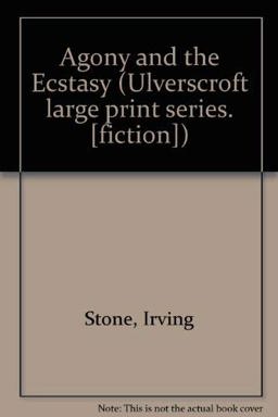 The Agony and the Ecstasy