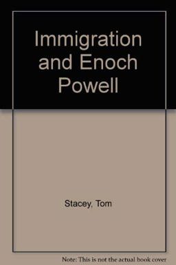 Immigration and Enoch Powell