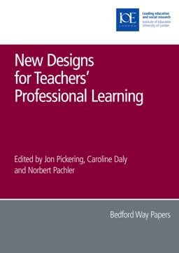 New Designs for Teachers' Professional Learning