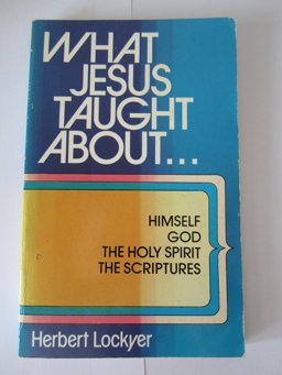 What Jesus Taught About