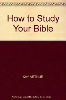How to Study Your Bible