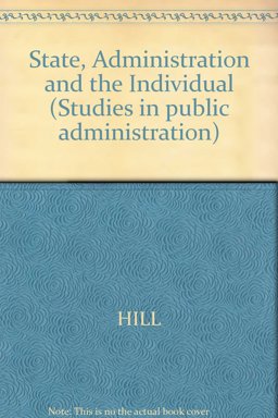 The State, Administration and the Individual