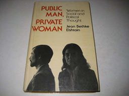 Public Man, Private Woman
