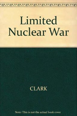 Limited Nuclear War Limited Nuclear War