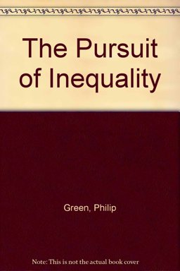Pursuit of Inequality