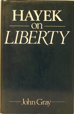 Hayek on Liberty