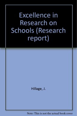 Excellence in Research on Schools Excellence in Research on Schools