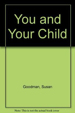 You & Your Child