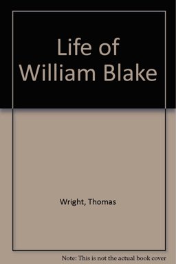 The Life of William Blake