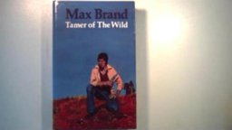 Tamer of the Wild