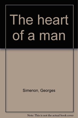 The Heart of a Man