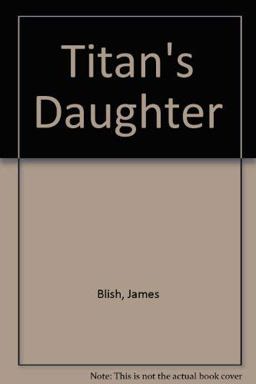 Titan's Daughter