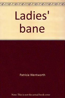 Ladies' Bane