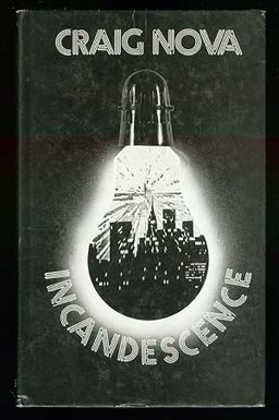 Incandescence Incandescence