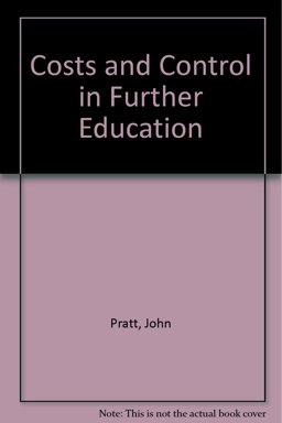 Costs and Control in Further Education