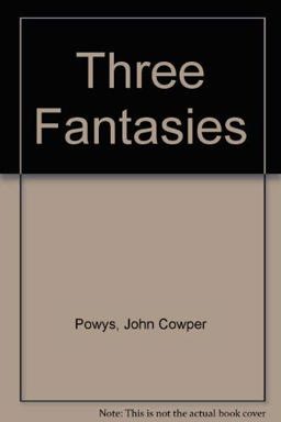 Three Fantasies