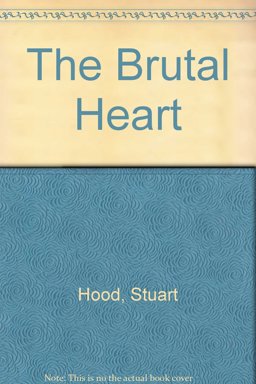 The Brutal Heart