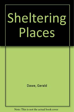 Sheltering Places