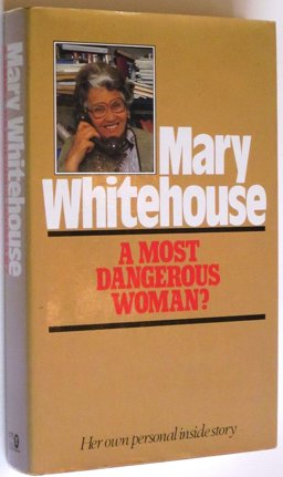 A Most Dangerous Woman?