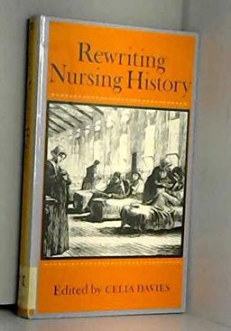 Rewriting Nursing History