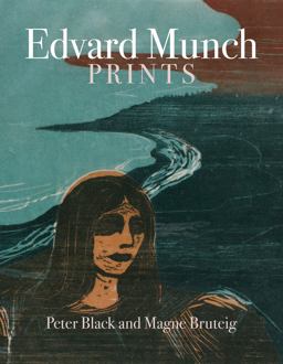 Edvard Munch Prints  9780856676772 Front Cover