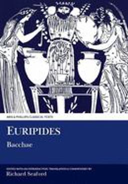Euripides: Bacchae  9780856686092 Front Cover