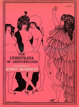 The Lysistrata of Aristophanes