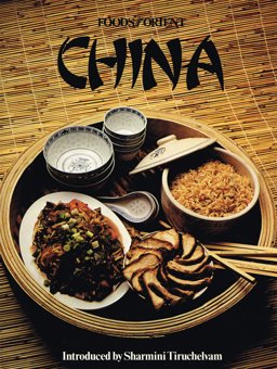 Foods of the Orient, China