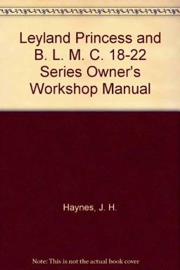 Princess & 18-22 Series Owners Workshop Manual