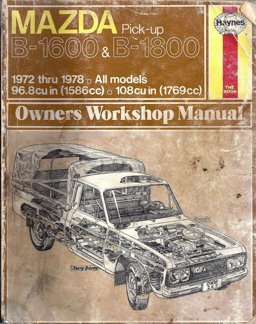 Haynes Mazda B-Series Pick-ups Owners Workshop Manual, No. 267