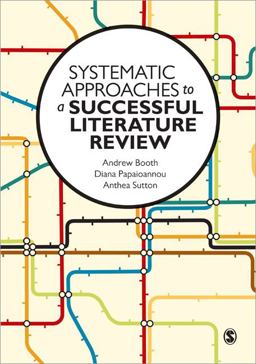Systematic Approaches to a Successful Literature Review  9780857021359 Front Cover
