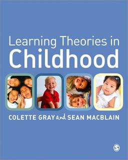 Learning Theories in Childhood  9780857021465 Front Cover