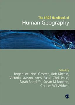The SAGE Handbook of Human Geography, 2v The SAGE Handbook of Human Geography, 2v