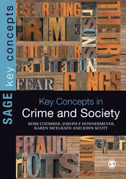 Key Concepts in Crime and Society  9780857022561 Front Cover