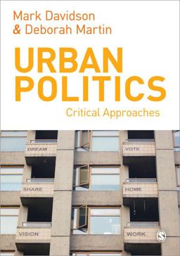 Urban Politics Critical Approaches  9780857023988 Front Cover
