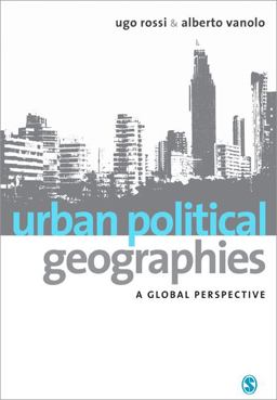 Urban Political Geographies A Global Perspective  9780857028846 Front Cover