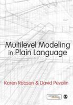 Multilevel Modeling in Plain Language  9780857029164 Front Cover