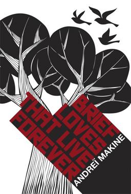 Brief Loves That Live Forever Brief Loves That Live Forever