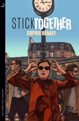 Stick Together  9780857055804 Front Cover
