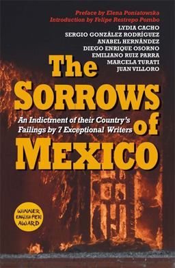 The Sorrows of Mexico The Sorrows of Mexico